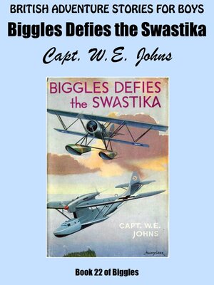 cover image of Biggles Defies the Swastika